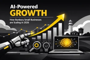 AI-Powered Growth: How Bunbury Small Businesses are Scaling in 2026